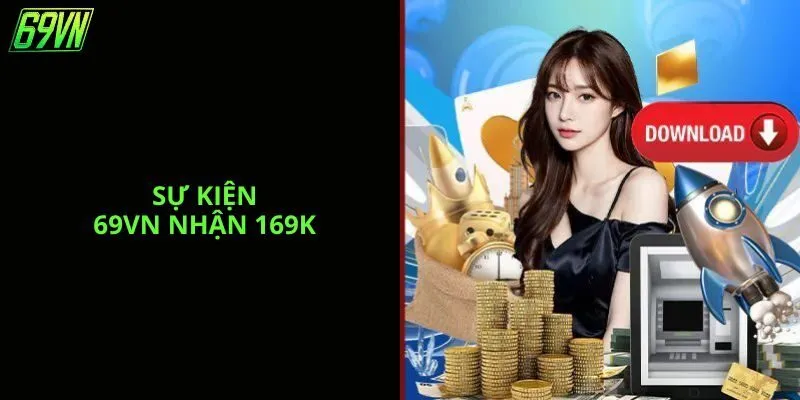 69VN nhận 169k