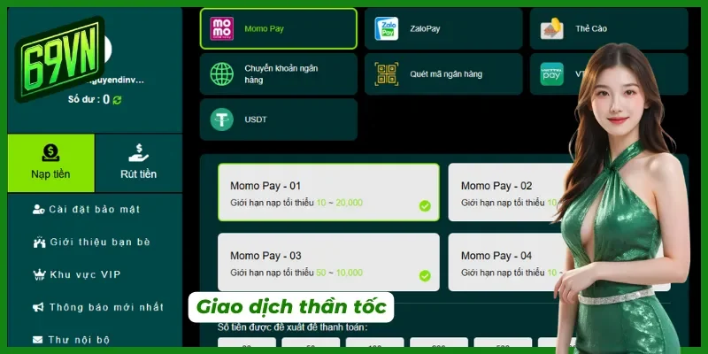 Tiến hành các giao dịch cực nhanh chóng khi đăng nhập 69VN