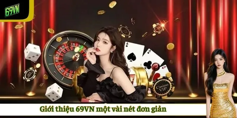 Giới thiệu 69VN một vài nét đơn giản