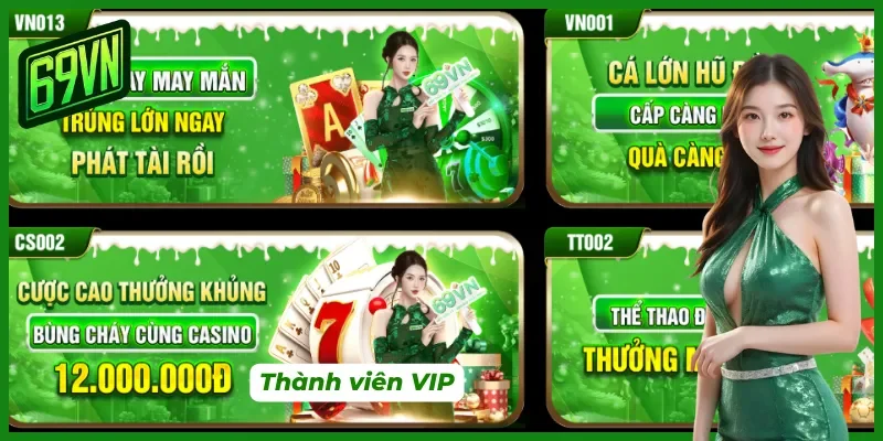 Ưu đãi cho tay chơi VIP cực khủng